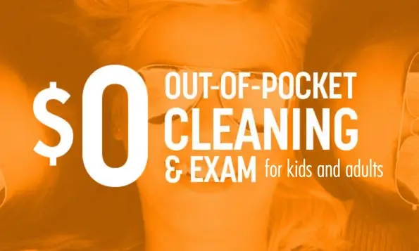 0 out of pocket cleaning and exam